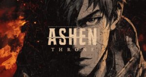Ashen Throne – Game MMO 4X hậu tận thế cực nghẹt thở